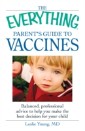 Everything Parent's Guide to Vaccines