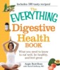 Everything Digestive Health Book