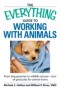 Everything Guide to Working with Animals