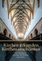 Kirchen erkunden - Kirchen erschließen