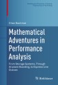 Mathematical Adventures in Performance Analysis