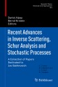 Recent Advances in Inverse Scattering, Schur Analysis and Stochastic Processes