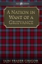 Nation in Want of a Grievance