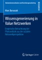 Wissensgenerierung in Value Netzwerken