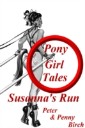 Pony-Girl Tales - Susanna's Run