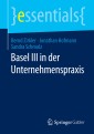 Basel III in der Unternehmenspraxis