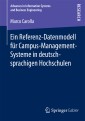 Ein Referenz-Datenmodell für Campus-Management-Systeme in deutschsprachigen Hochschulen