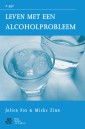Leven met een alcoholprobleem