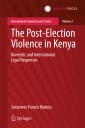 The Post-Election Violence in Kenya