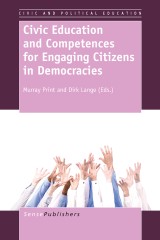 Civic Education and Competences forEngaging Citizens in Democracies