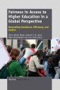Fairness in Access to Higher Education in a Global Perspective