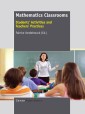 Mathematics Classrooms: Students' Activities and Teachers' Practices
