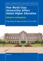 How World-Class Universities Affect Global Higher Education