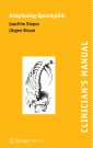 Clinician's Manual on Ankylosing Spondylitis