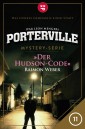 Porterville - Folge 11: Der Hudson-Code