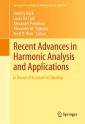Recent Advances in Harmonic Analysis and Applications