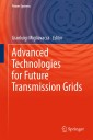 Advanced Technologies for Future Transmission Grids