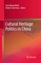 Cultural Heritage Politics in China