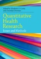 EBOOK: Quantitative Health Research: Issues and Methods