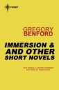 Immersion, and Other Short Novels