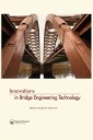 Innovations in Bridge Engineering Technology