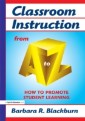 Classroom Instruction from A to Z
