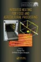 Infrared Heating for Food and Agricultural Processing