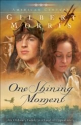 One Shining Moment (American Century Book #3)
