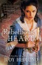 Rebellious Heart