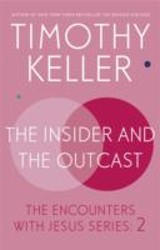 Insider and the Outcast