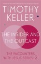 Insider and the Outcast