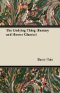 Undying Thing (Fantasy and Horror Classics)