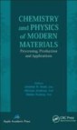 Chemistry and Physics of Modern Materials