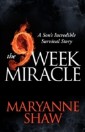 9 Week Miracle
