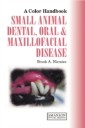 Small Animal Dental, Oral and Maxillofacial Disease