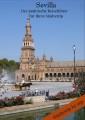 Sevilla - Der praktische Reiseführer für Ihren Städtetrip