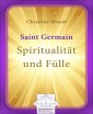 Saint Germain: Spiritualität und Fülle