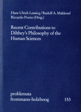 Recent Contributions to Dilthey's Philosophy of the Human Sciences