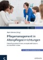 Pflegemanagement in Altenpflegeeinrichtungen