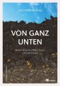 Von ganz unten