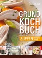 Grundkochbuch - Einzelkapitel Suppen und Eintöpfe