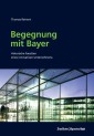 Begegnung mit Bayer