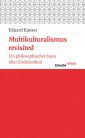 Multikulturalismus revisited