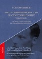 Philosophiegeschichte und Geschichtsphilosophie-Vorlesungen