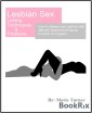 Lesbian Sex Licking Techniques & Positions