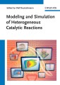 Modeling and Simulation of Heterogeneous Catalytic Reactions