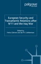 European Security and Transatlantic Relations after 9/11 and the Iraq War