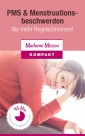 PMS & Menstruationsbeschwerden - Nie mehr Regelschmerzen!