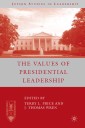 The Values of Presidential Leadership
