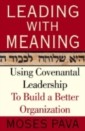 Leading With Meaning